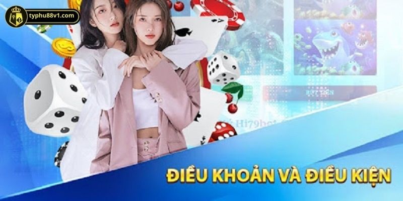 Nội dung quy định trong các điều kiện điều khoản tại nhà cái