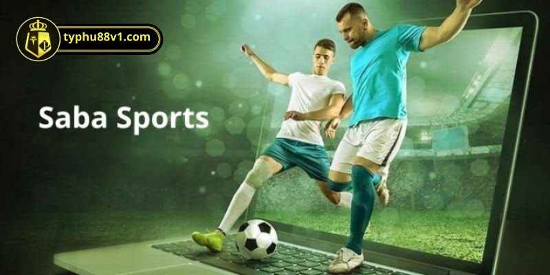 Giới thiệu cho các bạn đôi nét về Saba Sport